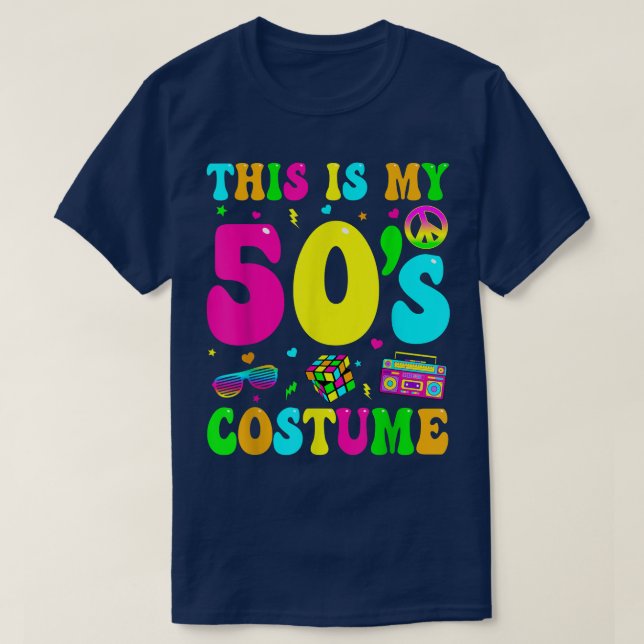 This Is My 50s Costume 50's Party 1950s Halloween  T-Shirt (Design Front)