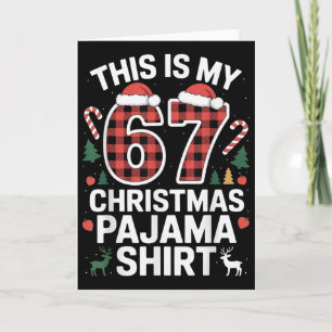This Is My 67 Christmas Pajama Card