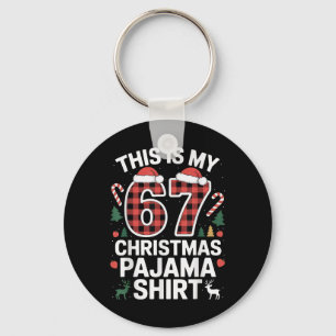This Is My 67 Christmas Pajama Key Ring