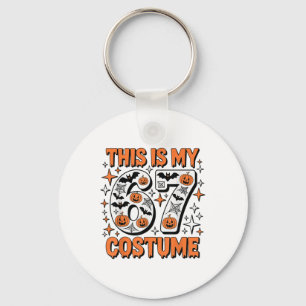 This Is My 67 Costume 6 7 Meme Gen Alpha Halloween Key Ring