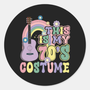 This Is My 70s Costume 70s Party Outfit Groovy Hip Classic Round Sticker