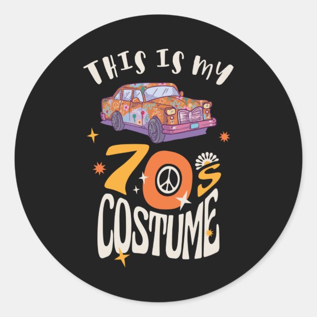 This is my 70s Costume Classic Round Sticker (Front)