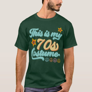 This is my 70s costume funny 70s party shirt funny