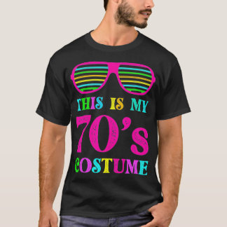 This Is My 70s Costume Funny Halloween 1970s 70's T-Shirt