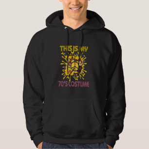 This Is My 70s Costume Groovy Hippie Theme Party O Hoodie