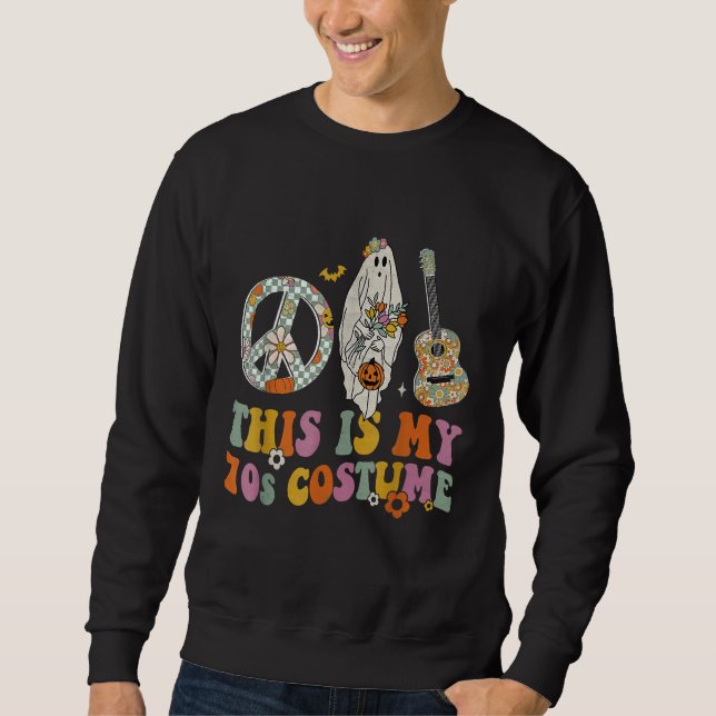 This is My 70s Costume Halloween Peace Hippie Retr Sweatshirt (Front)
