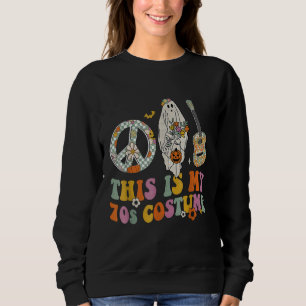 This is My 70s Costume Halloween Peace Hippie Retr Sweatshirt