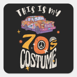 This is my 70s Costume Square Sticker
