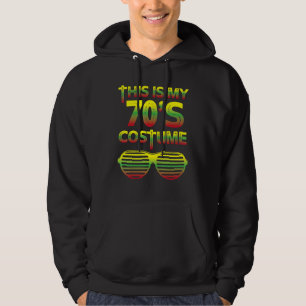 This Is My 70s Costume Theme Party Wear Costume Te Hoodie