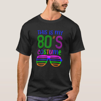 This Is My 80 s Costume Party Shirt Colourful Them