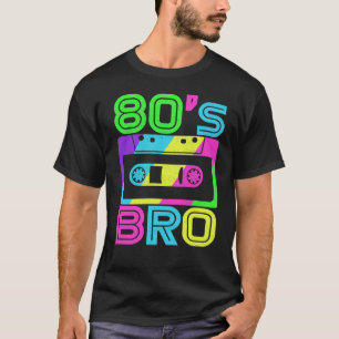 This Is My 80s Bro T-Shirt 80's 90's Party Tee