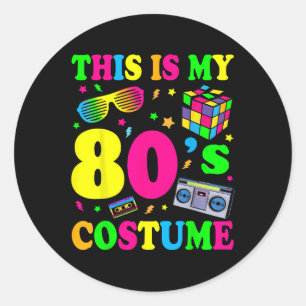 This Is My 80s Costume 80s 90s Party  Classic Round Sticker