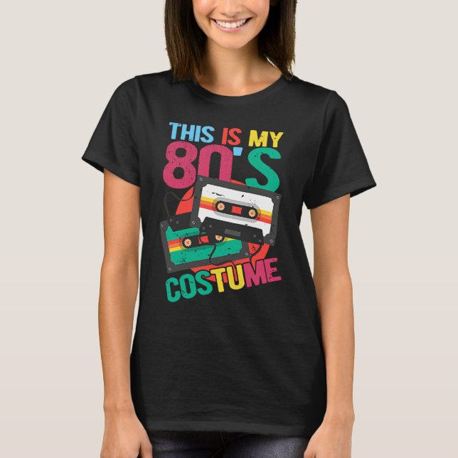 This Is My 80's Costume  Cassette 80's Music T-Shirt (Front)