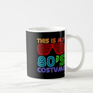 This Is My 80s Costume Fancy Dress Party Idea Hall Coffee Mug