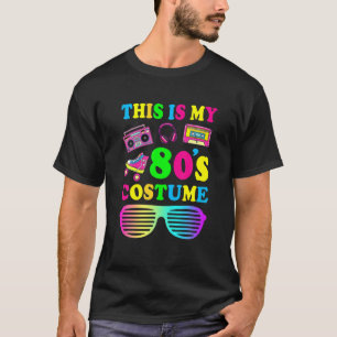This Is My 80S Costume For Men Women Funny 1980S P T-Shirt
