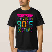 This Is My 90s Costume - Vibe Retro Party Outfit W