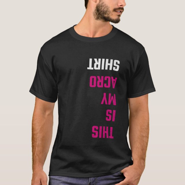 This Is My Acro Dance T-Shirt (Front)