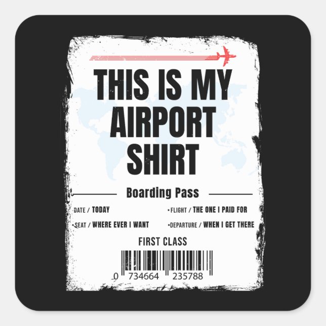 This is My Airport Shirt Family Travel Square Sticker (Front)