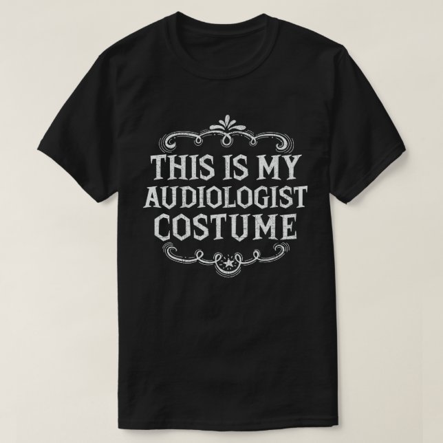 This Is My Audiologist Costume Fun Lazy Halloween T-Shirt (Design Front)