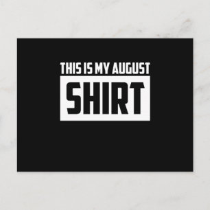 This Is My August Long Sleeve Holiday Postcard
