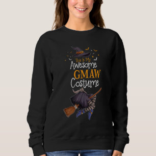 This Is My Awesome Gmaw Costume Halloween Costume  Sweatshirt