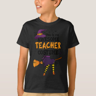 This Is My Awesome Teacher Costume Halloween Funny T-Shirt