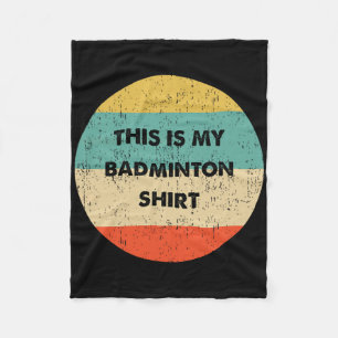 This Is My Badminton Fleece Blanket