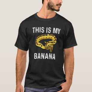 This is my banana snake ball python T-Shirt