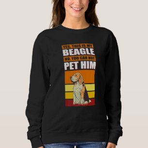 This Is My Beagle Dog Owner Beagle Sweatshirt