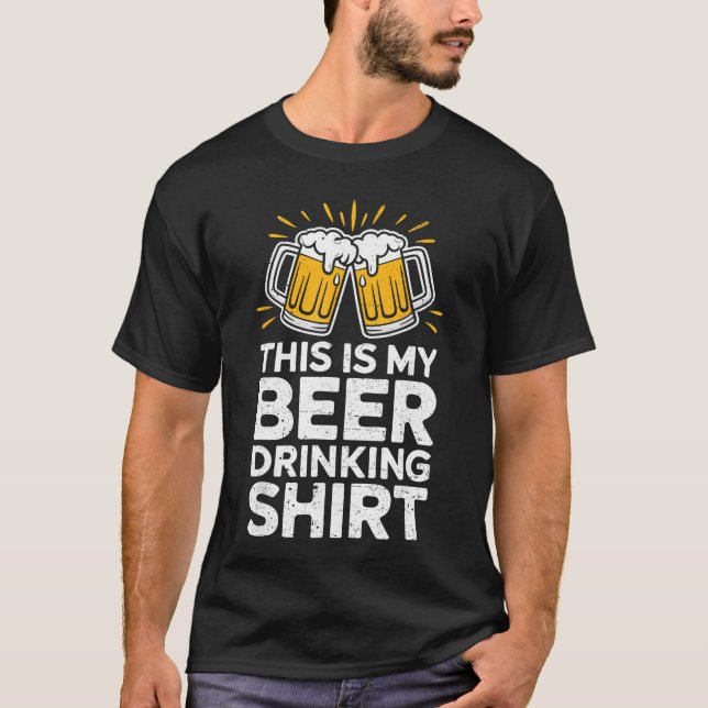 This is My Beer Drinking Funny Men Women Drinking  T-Shirt (Front)
