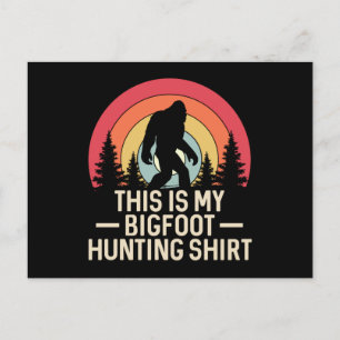 This Is My Bigfoot Hunting Shirt Bigfoot Retro Postcard