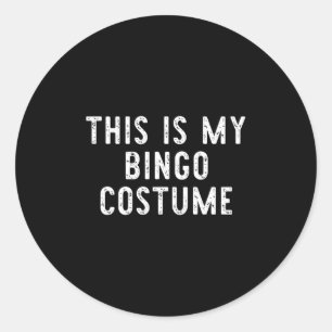 This Is My Bingo Costume Halloween Funny Easy Kids Classic Round Sticker