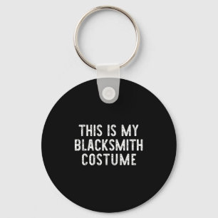 This Is My Blacksmith Costume Halloween Easy Kids  Key Ring