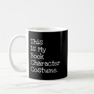 This Is My Book Character Costume Funny Halloween Coffee Mug