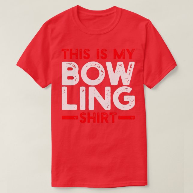 This Is My Bowling Bowler T T-Shirt (Design Front)