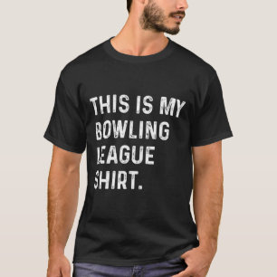 This Is My Bowling League Shirt - Strike Spare Bow