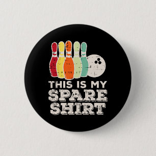 This Is My Bowling Spare Shirt Retro Bowler Men Wo 6 Cm Round Badge