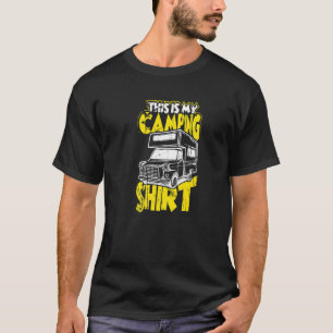 This Is My Camping  Caravan Trailer Love T-Shirt