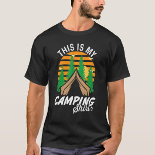 This Is My Camping Outdoorsman Adventure T-Shirt
