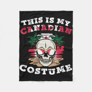 This is my Canadian Halloween Costume Funny Fleece Blanket