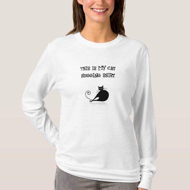 This Is My Cat Hugging Shirt (Front)