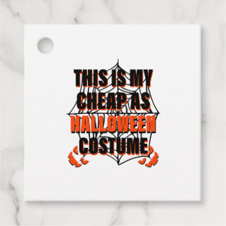 This Is My Cheap As Halloween Costume - Halloween Favour Tags