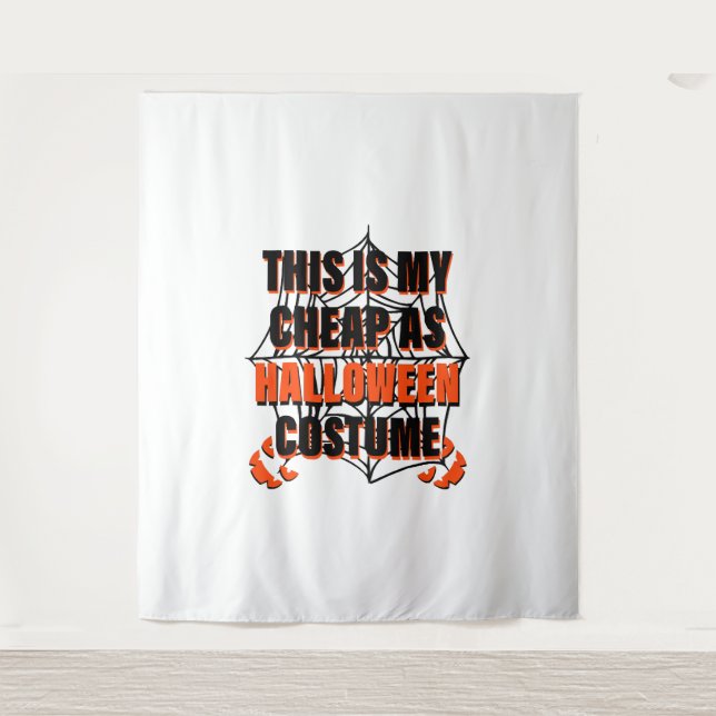This Is My Cheap As Halloween Costume - Halloween Tapestry (Front)