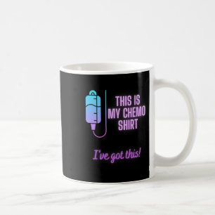 This Is My Chemo - Blood Cancer Chemotherapy Coffee Mug