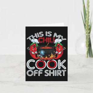 This Is My Chilli Cook Off Shirt Mexican Food Cinc Card