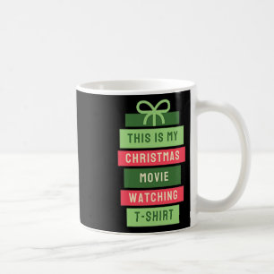This Is My Christmas's Watching Movie Coffee Mug
