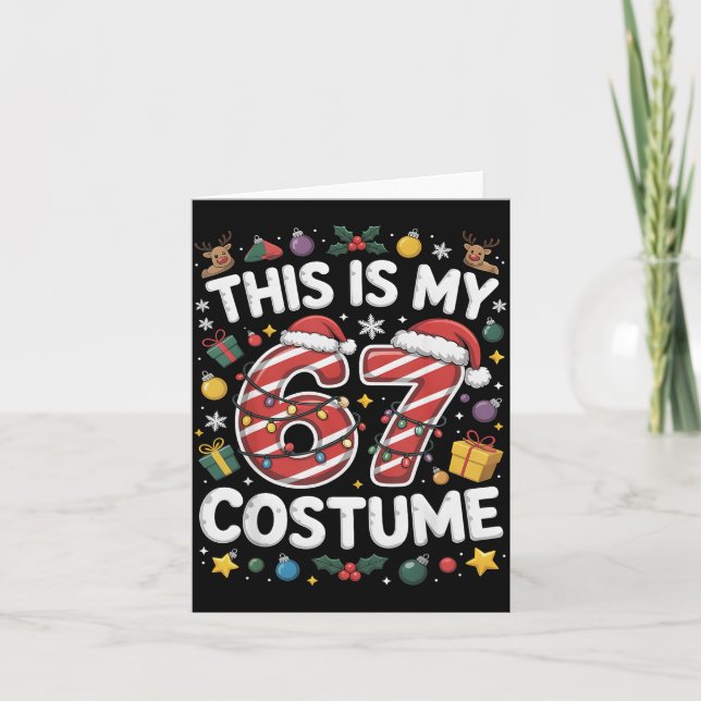 This Is My Christmas 67 Costume Number 6 7 Meme Sa Card (Front)