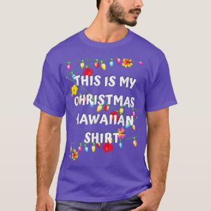 This is My Christmas Hawaiian Christmas Hawaiian T-Shirt