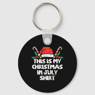 This Is My Christmas In July Shirt Christmas Pajam Key Ring