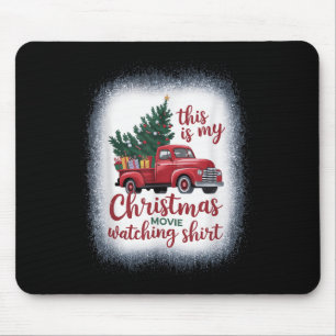 This Is My Christmas Movie Watching  Mouse Pad